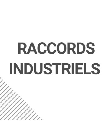 Raccords industriels