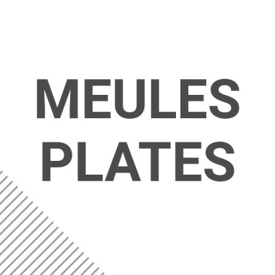 Meules plates