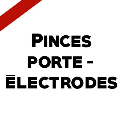 Pinces porte-électrodes