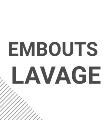 Embouts lavage